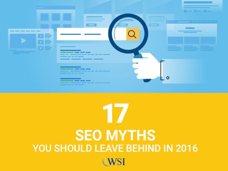 17 SEO Myths That Should be Left Behind
