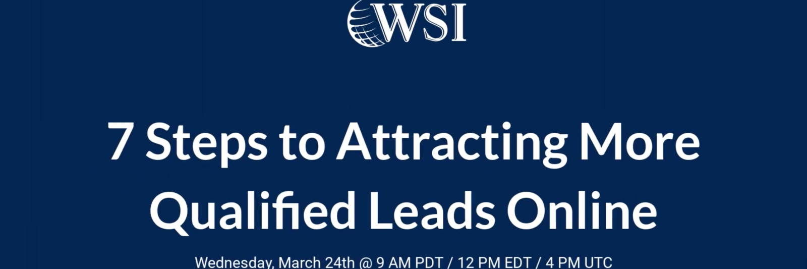 7 Steps to Attracting More Qualified Leads Online