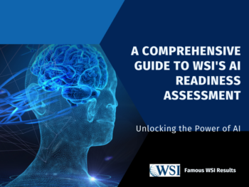 A Comprehensive Guide to WSI's AI Readiness Assessment